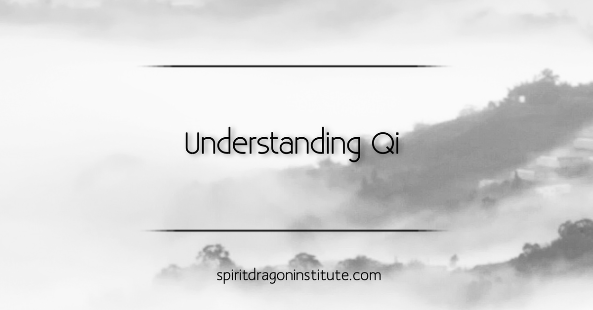 Understanding Qi